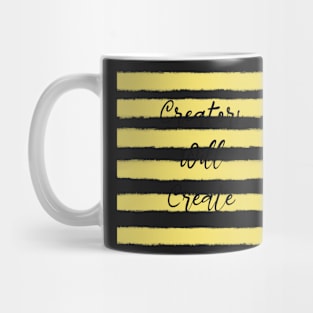 Creators Will Create Yellow Mug